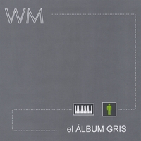 Walter Morciglio : El áLbum Gris