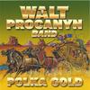 WALT PROCANYN BAND: NEW YORK CITY, POLKA GOLD