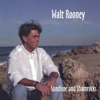 WALT ROONEY: Sunshine and Shamrocks
