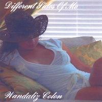 Wandaliz Colon : Different Sides Of Me