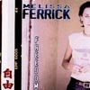 MELISSA FERRICK: Freedom