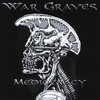 WAR GRAVES: Mediocracy