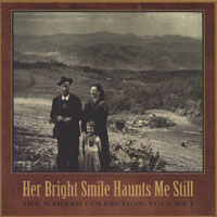 WARNER COLLECTION, VOL. 1: Her Bright Smile Haunts Me Still