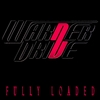 WARNER DRIVE: Fully Loaded
