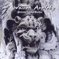 WARREN APPLEBY: Pennsylvania Gothic
