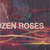 Warren (D.) Kimmel : Zen Roses