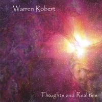 Warren Robert : Thoughts and Realities