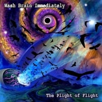 Wash Brain Immediately: The Plight of Flight