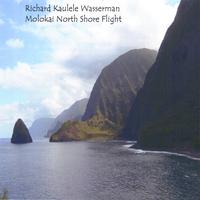 Richard Kaulele Wasserman : Molokai North Shore Flight