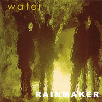 Water : Rainmaker