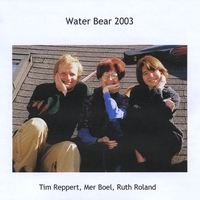 Water Bear : Water Bear 2003