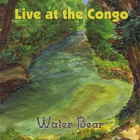 Water Bear : Live at the Congo