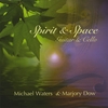 MICHAEL WATERS AND MARJORY DOW: Spirit and Space, Guitar and Cello