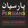 WATERWELL: The Persians... a comedy about war with five songs