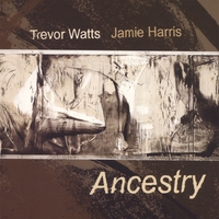 Trevor Watts & Jamie Harris : Ancestry