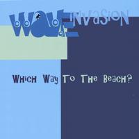 WAVE INVASION: Which Way to the Beach