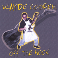 Wayde Cooper : Off The Hook!