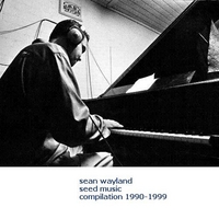 Sean Wayland : 1990's Wayland Compilation