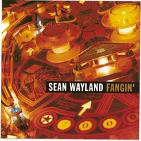 Sean Wayland : Fangin