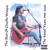 CHARLIE WAYNE: The Best of Charlie Wayne-The Metal years 1985-2005