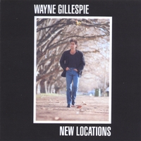 WAYNE GILLESPIE: New Locations