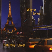 Wayne Jones : Saturday Street