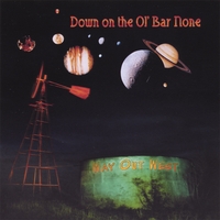 Way Out West : Down on the Ol' Bar None