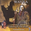 WAYRA: Colors Of The Wind "Pocahontas"
