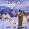 WAYRA: Earth Spirit
