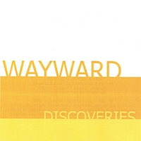Wayward : Discoveries