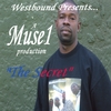 WESTBOUND PRESENTS... MUSE1: The Secret