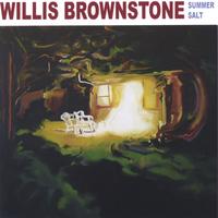 WILLIS BROWNSTONE: Summer Salt