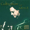 WARREN BUTTLER: Cultivation Of Grace