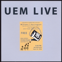 William C Harrington : UEM Live