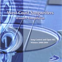 West Coast Songwriters : Winners' Compilation