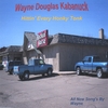 WAYNE DOUGLAS KABANUCK: Hittin Every Honky Tonk
