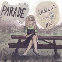 PARADE: Answer Me