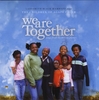CHILDREN OF AGAPE CHOIR: We Are Together Soundtrack