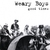 THE WEARY BOYS: Good Times