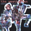 THE WEATHERMEN: Embedded With The Weathermen