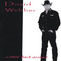 david webber : comin' back around