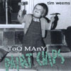 TIM WEEMS: Too Many Paint Chips