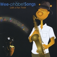 WeeTeachIt : Wee-phabet Songs with a Fun Twist