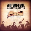 BO WEEVIL & ROTTIN COTTIN: Live