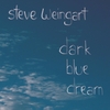 STEVE WEINGART: Dark Blue Dream
