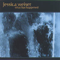 JESSICA WEISER: What has happened