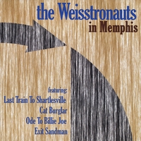 The Weisstronauts : In Memphis