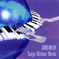 CHRIS WELCH: Songs Without Words