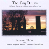 Suzanne Weller : The Day Dawns