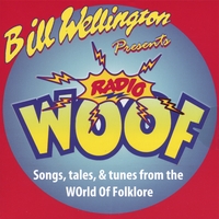 Bill Wellington : Radio WOOF